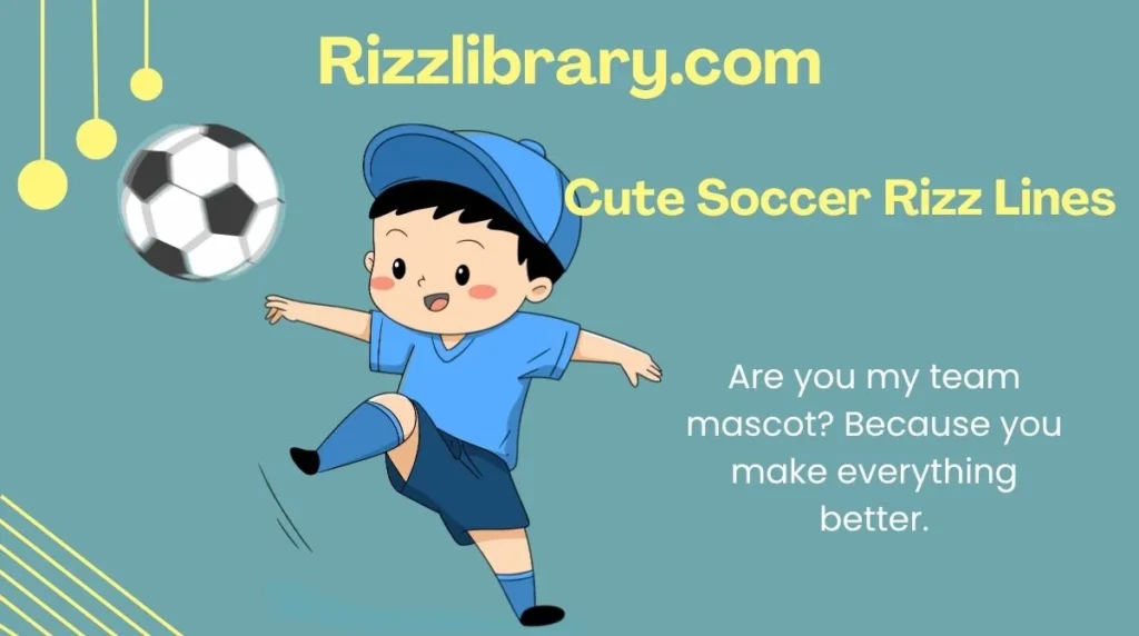 Cute Soccer Rizz Lines