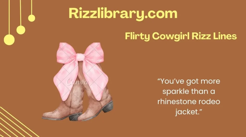 Flirty Cowgirl Rizz Lines