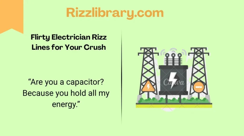 Flirty Electrician Rizz Lines for Your Crush
