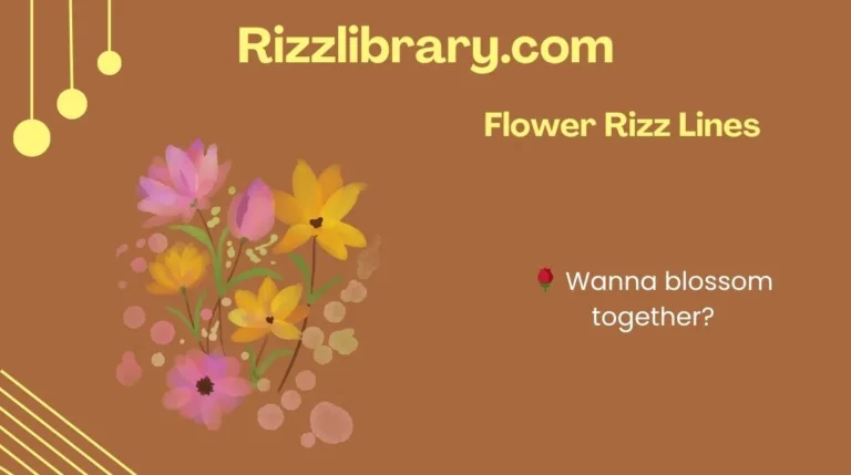 Flower Rizz Lines