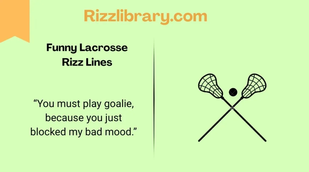 Funny Lacrosse Rizz Lines