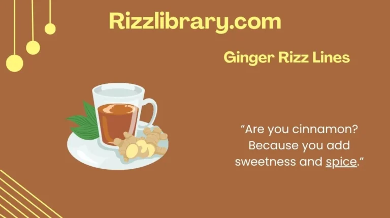 Ginger Rizz Lines