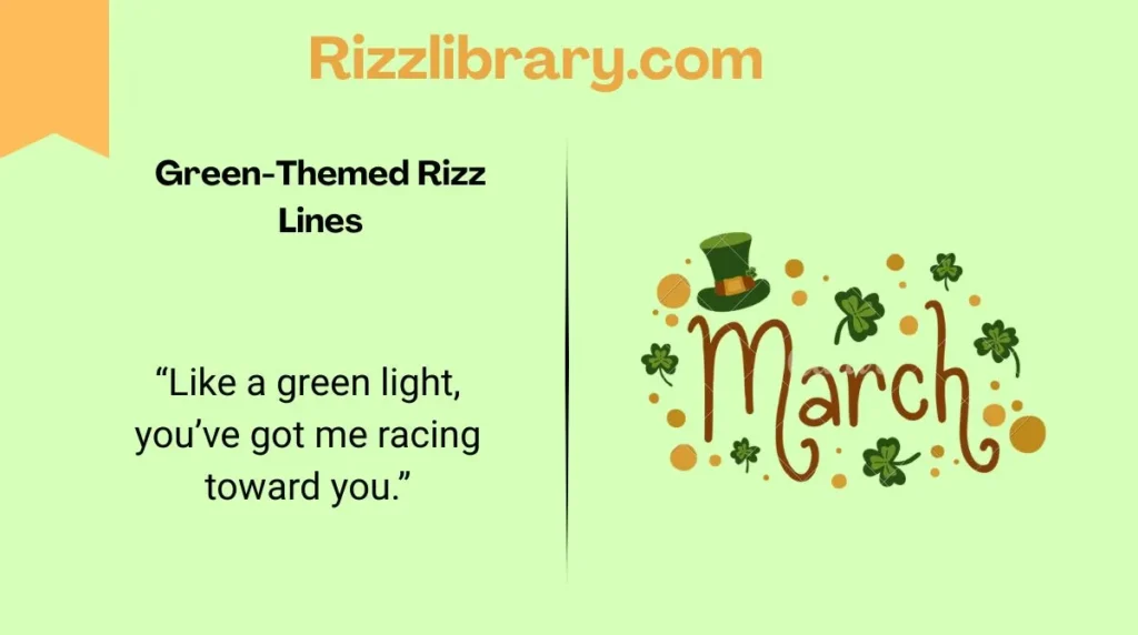 Green-Themed Rizz Lines