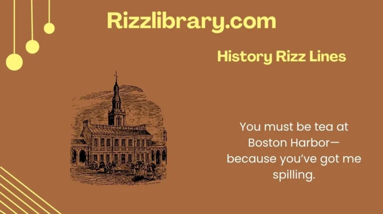 History Rizz Lines