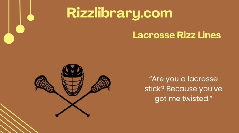 Lacrosse Rizz Lines