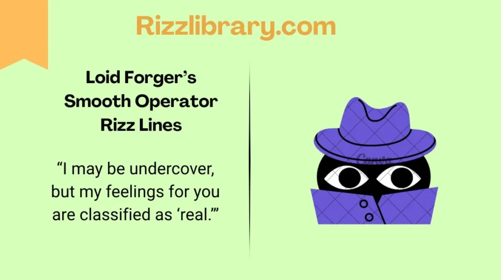 Loid Forger’s Smooth Operator Rizz Lines