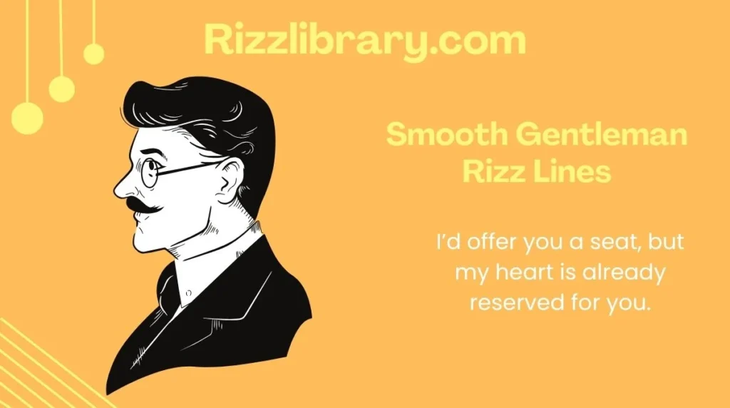 Smooth Gentleman Rizz Lines