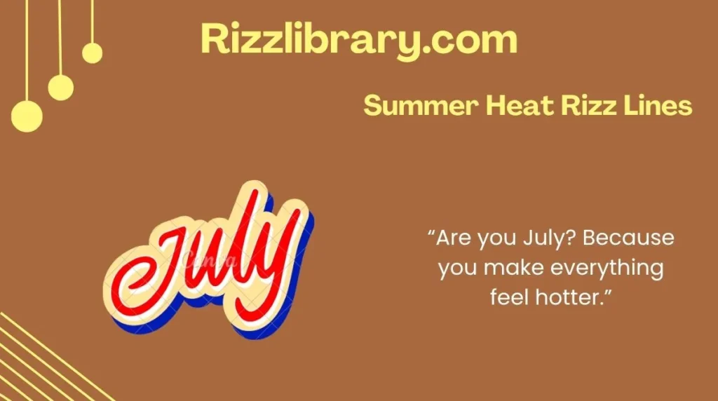 Summer Heat Rizz Lines