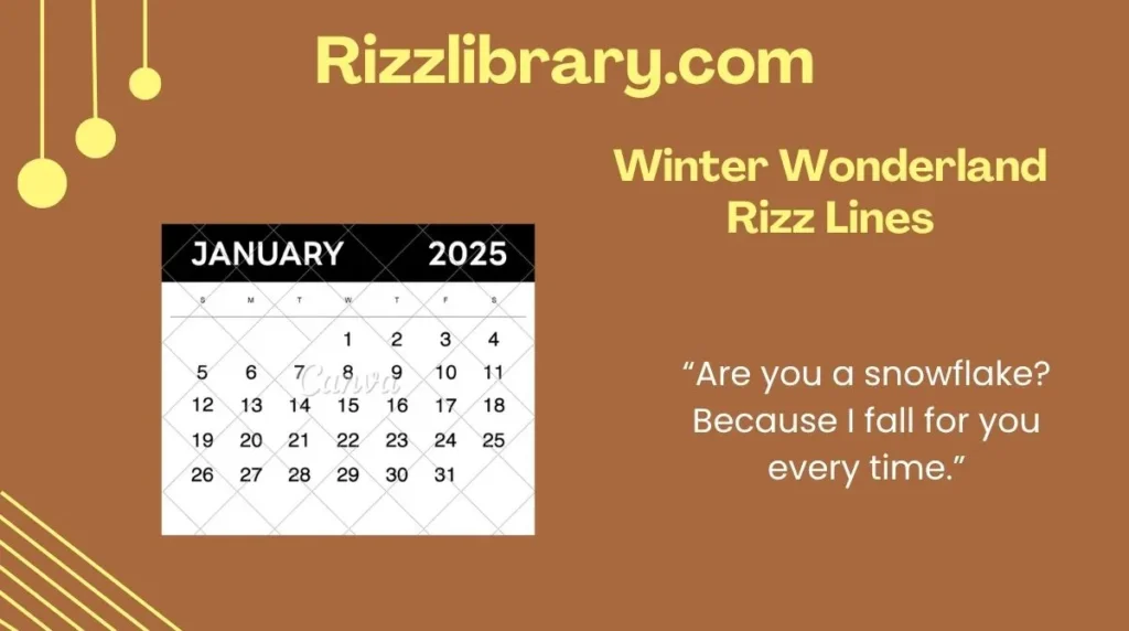 Winter Wonderland Rizz Lines