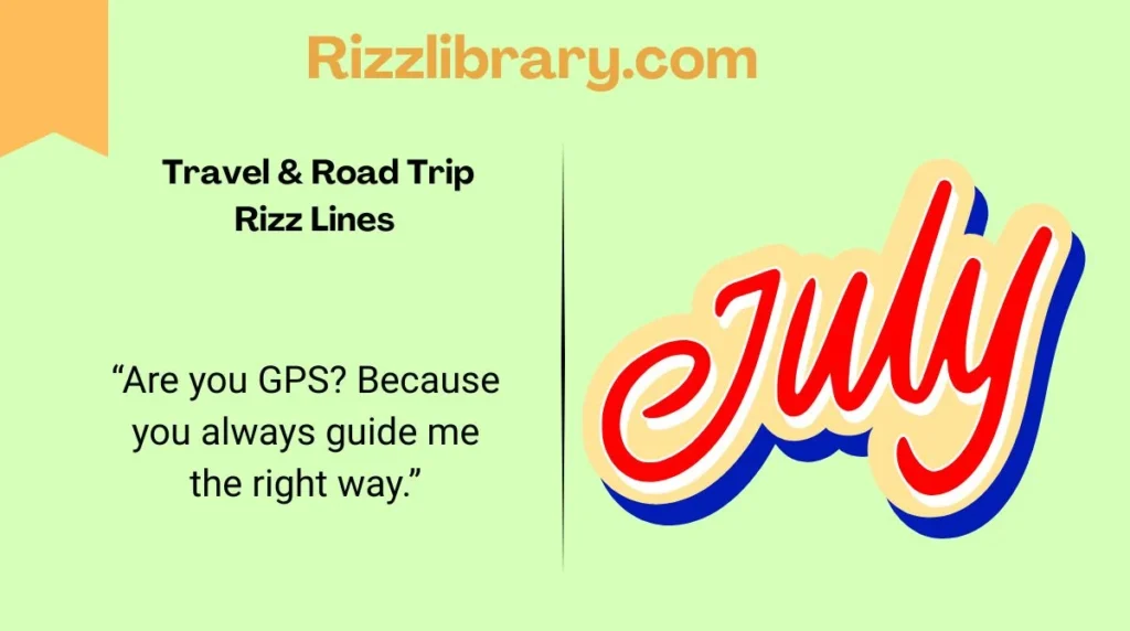 Travel & Road Trip Rizz Lines