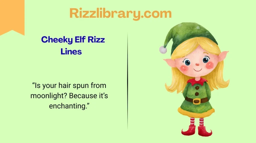 Cheeky Elf Rizz Lines