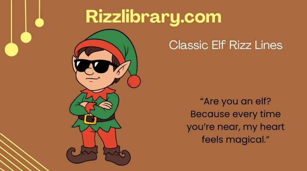 Classic Elf Rizz Lines