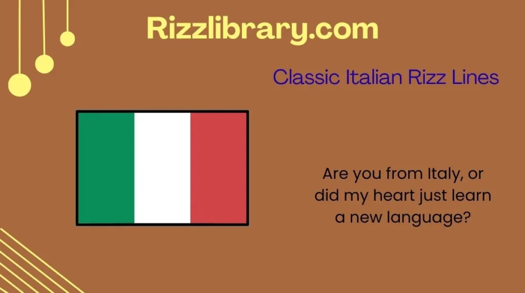 Classic Italian Rizz Lines