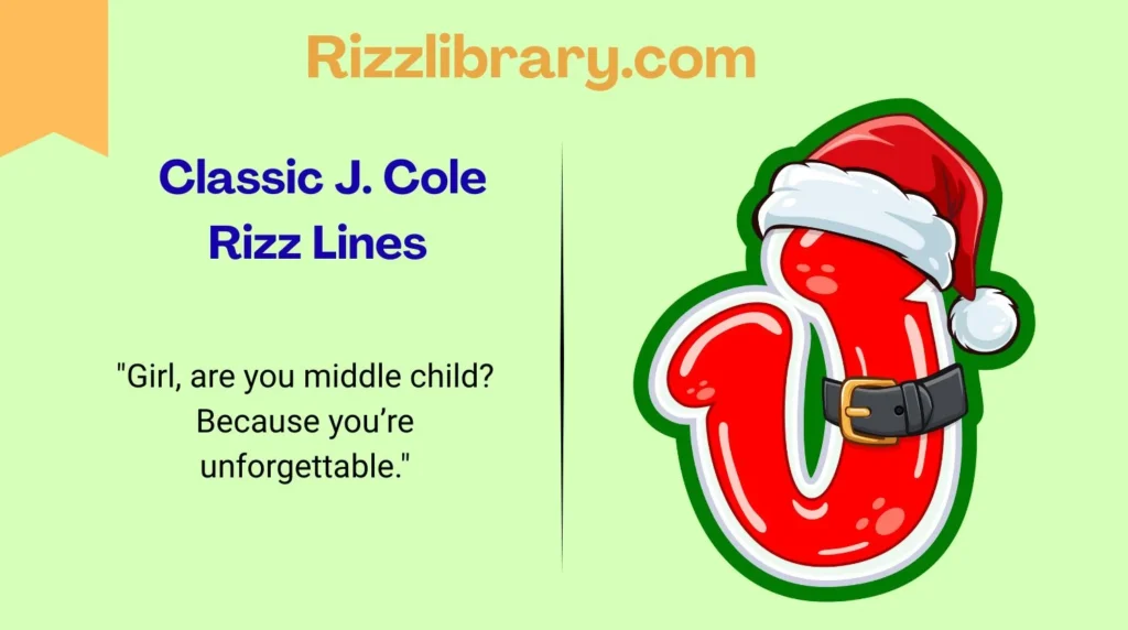 Classic J. Cole Rizz Lines