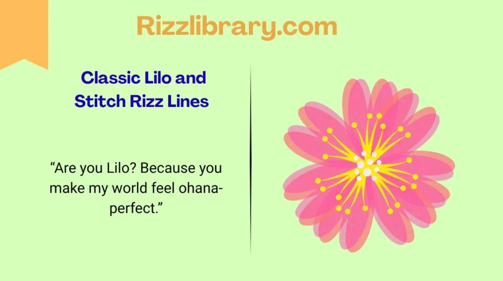 Classic Lilo and Stitch Rizz Lines