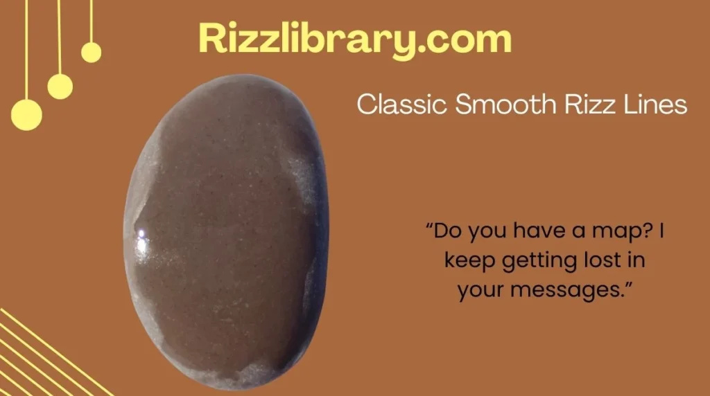 Classic Smooth Rizz Lines