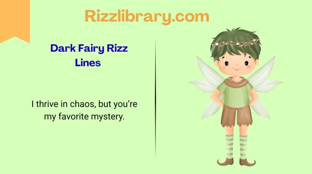 Dark Fairy Rizz Lines