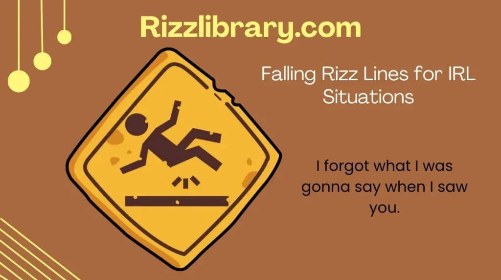 Falling Rizz Lines for IRL Situations