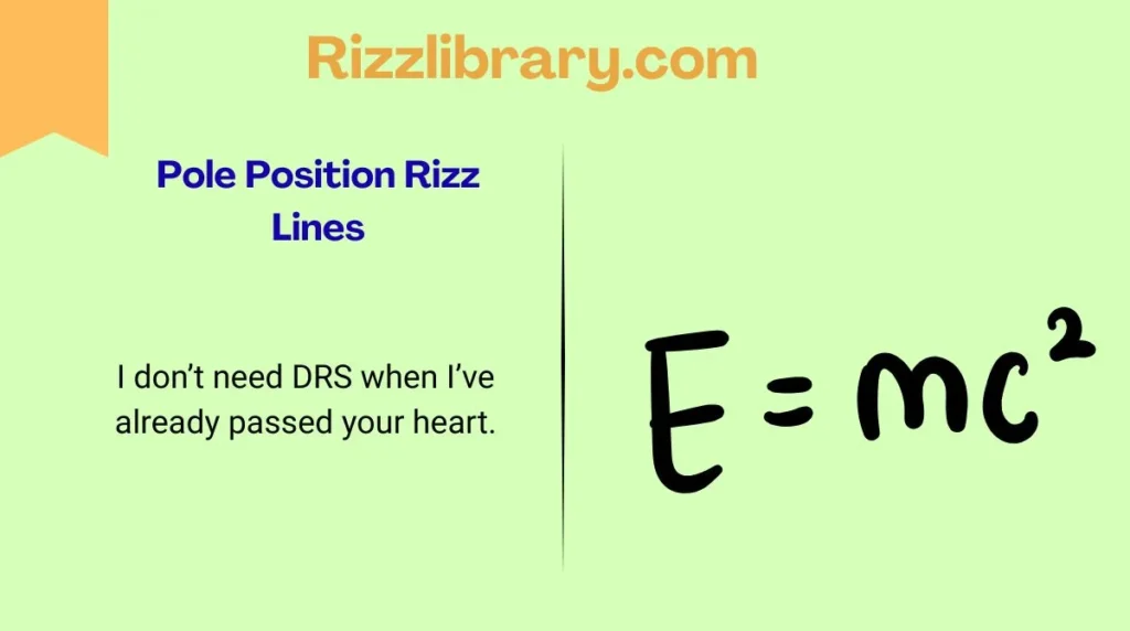 Pole Position Rizz Lines