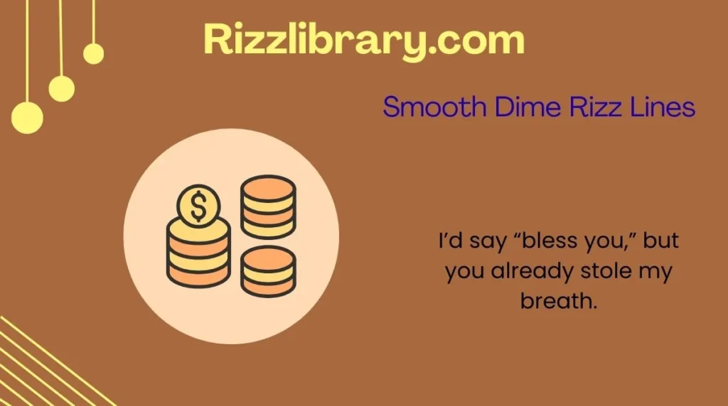 Smooth Dime Rizz Lines