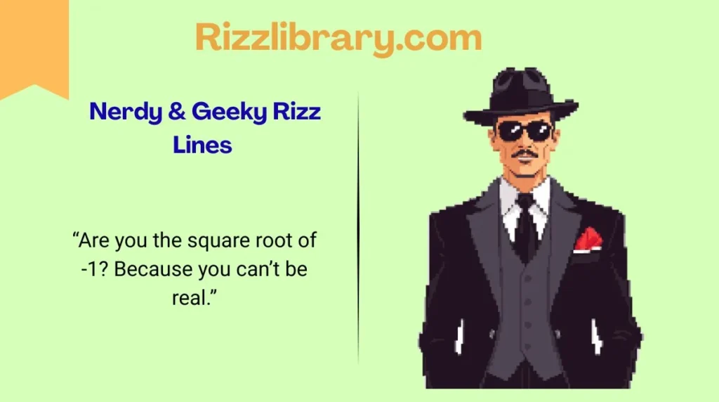 Nerdy & Geeky Rizz Lines