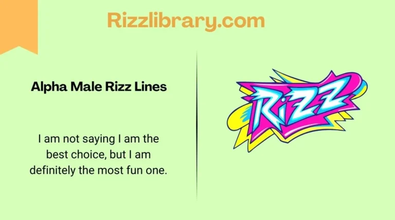 Alpha Male Rizz Lines