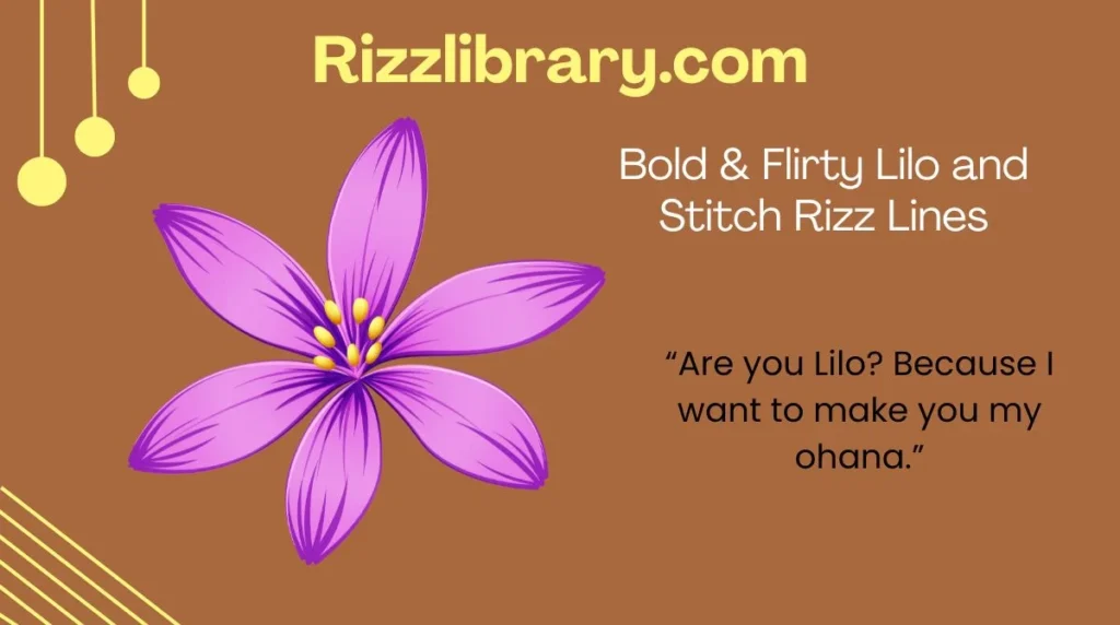 Bold & Flirty Lilo and Stitch Rizz Lines