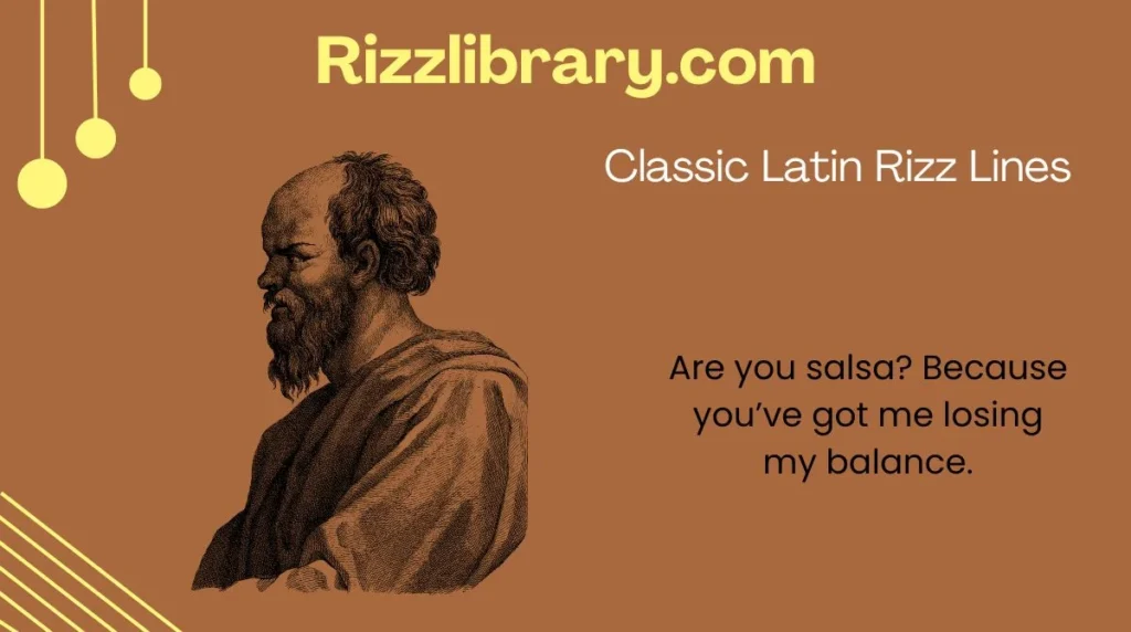 Classic Latin Rizz Lines