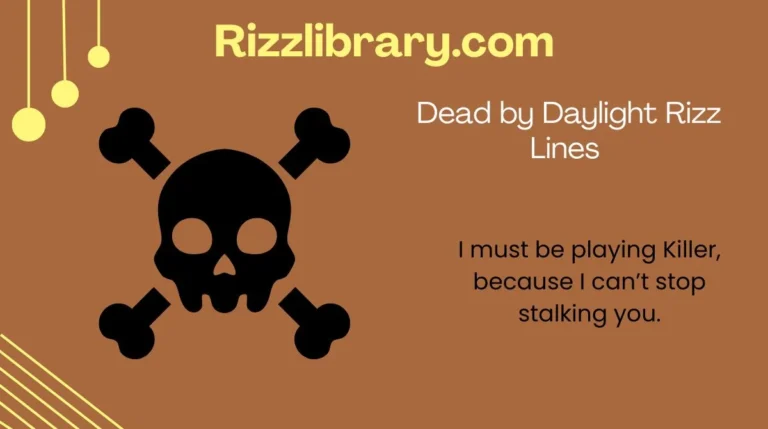Dead by Daylight Rizz Lines