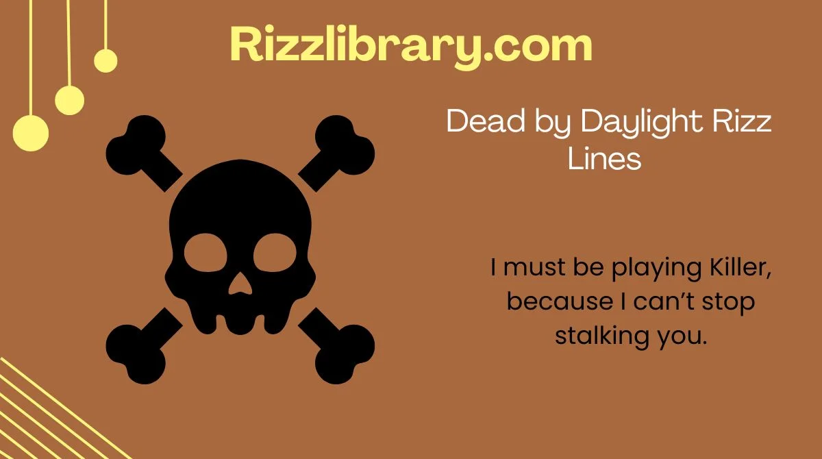 🎮🔥 133+ Dead by Daylight Rizz Lines That’ll Make Your Crush Miss the ...
