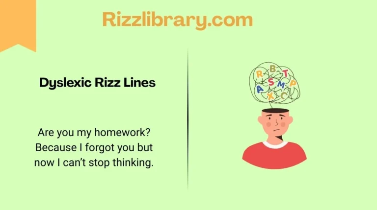 Dyslexic Rizz Lines