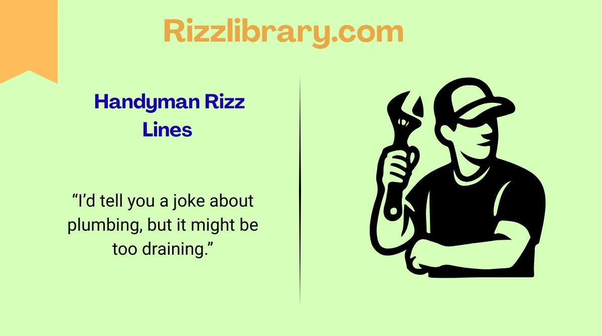 🔨💘 145+ Handyman Rizz Lines That Will Fix Your Love Life in 2026! 🔧 ️