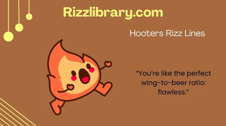 ๐๐ฅ 136+ Hooters Rizz Lines Thatโll Make Your Crush LOL (And Maybe Swipe ...