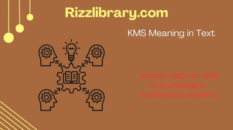 KMS Meaning in Text