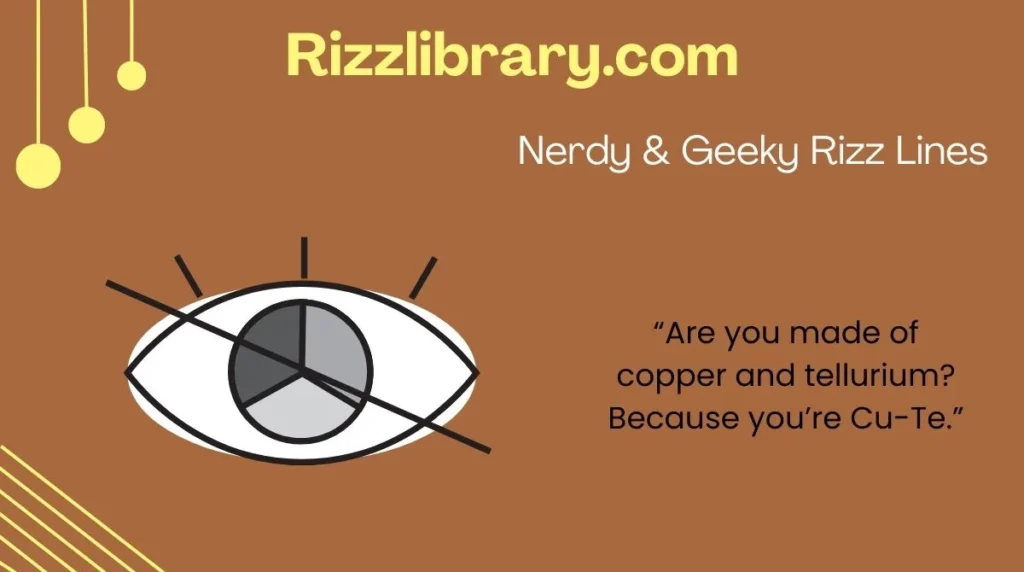Nerdy & Geeky Rizz Lines