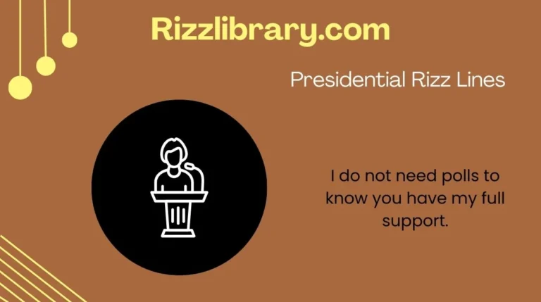 Presidential Rizz Lines