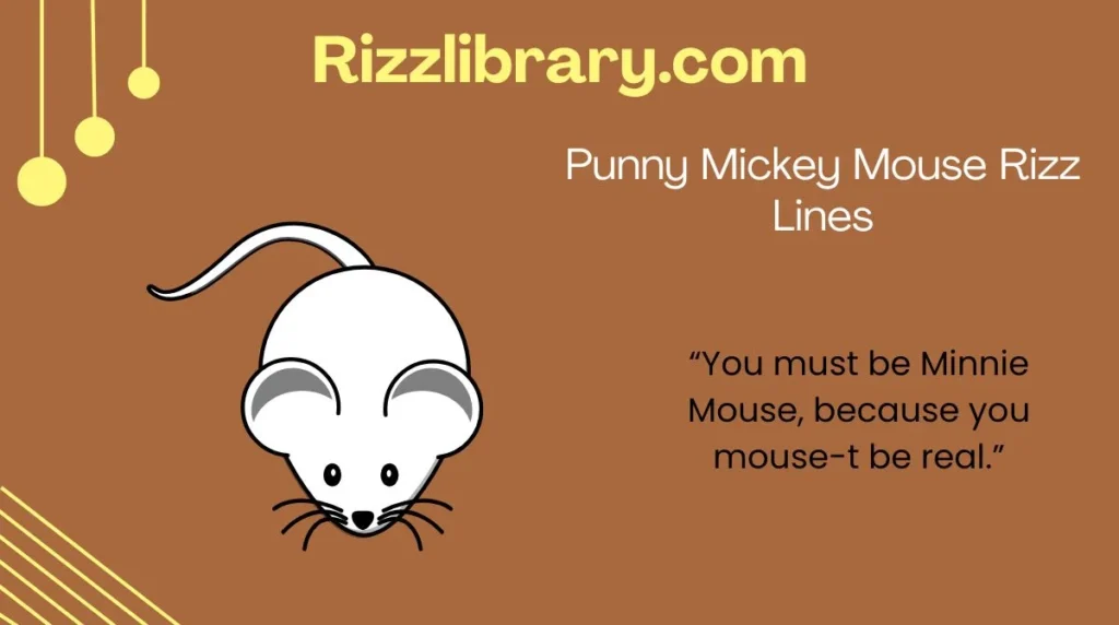 Punny Mickey Mouse Rizz Lines