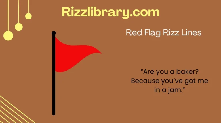 Red Flag Rizz Lines