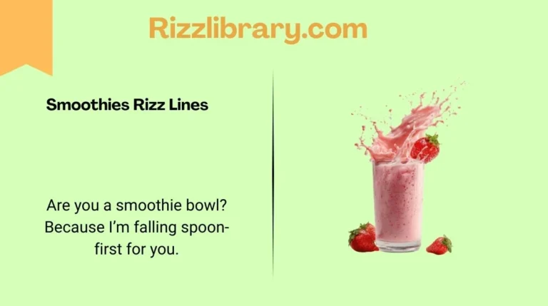 Smoothies Rizz Lines