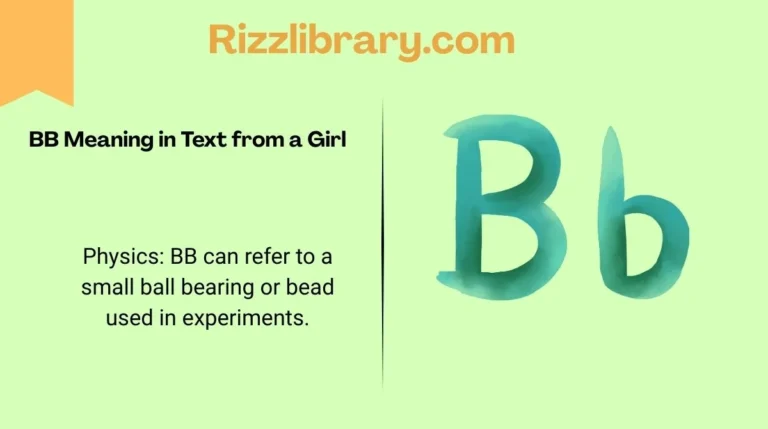 BB Meaning in Text from a Girl