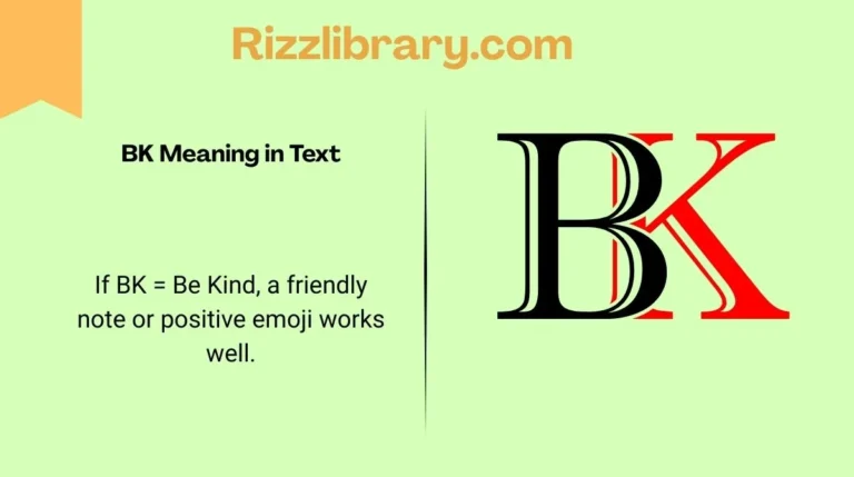 BK Meaning in Text