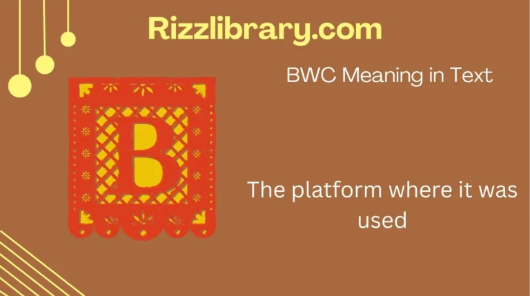 BWC Meaning in Text
