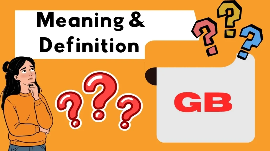 Meaning & Definition GB