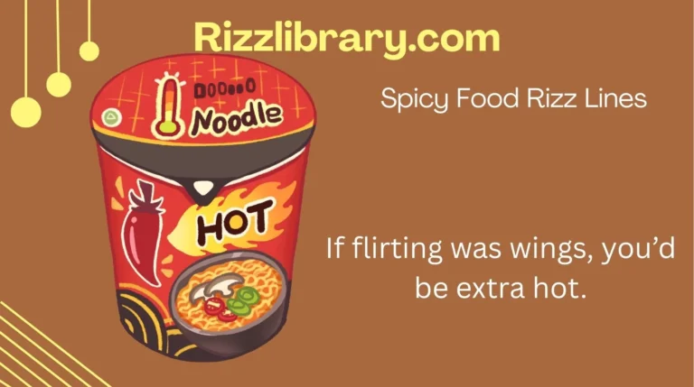 Spicy Food Rizz Lines