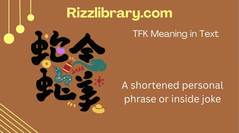 TFK Meaning in Text
