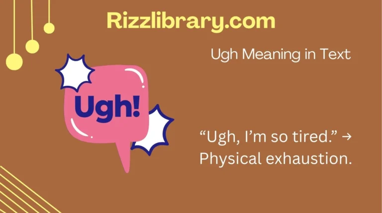 Ugh Meaning in Text