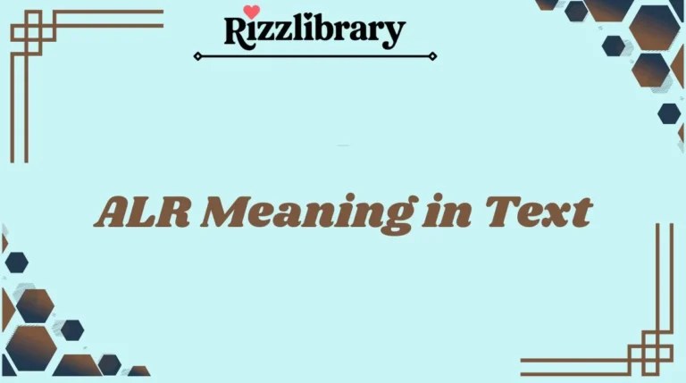 ALR Meaning in Text