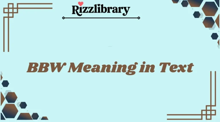 BBW Meaning in Text