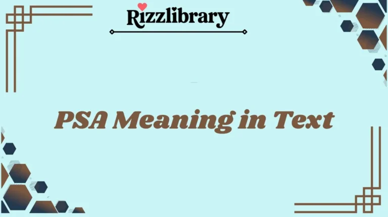 PSA Meaning in Text