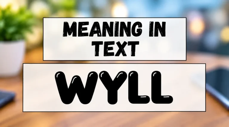 Wyll Meaning in Text